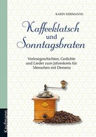 Kaufmann Ernst Vlg GmbH Kaffeeklatsch und Sonntagsbraten