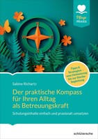 Schlütersche Verlag Der praktische Kompass für ihren Alltag als Betreuungskraft