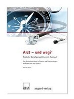 Asgard Verlag Arzt - und weg?