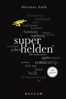 Reclam Philipp Jun. Superhelden. 100 Seiten