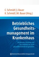 MWV Medizinisch Wiss. Ver Betriebliches Gesundheitsmanagement im Krankenhaus