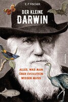 Anaconda Verlag Der kleine Darwin. Alles, was man über Evolution wissen muss