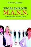 Problemzone M.A.N.N.