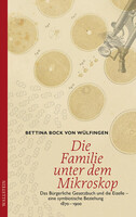 Wallstein Verlag GmbH Die Familie unter dem Mikroskop