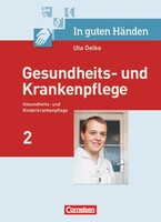 Cornelsen Verlag GmbH In guten Händen - Gesundheits- u. Krankenpflege