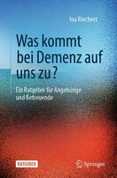 Springer Berlin Heidelberg Was kommt bei Demenz auf uns zu?