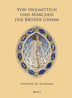 Mani Verlag Von Heilmitteln und Märchen der Gebrüder Grimm - Band 2