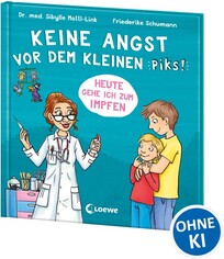 Keine Angst vor dem kleinen Piks!