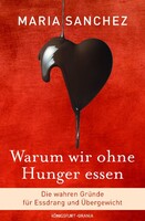 Königsfurt-Urania Warum wir ohne Hunger essen