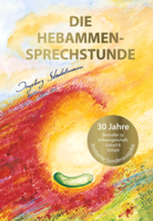 Stadelmann Die Hebammen-Sprechstunde