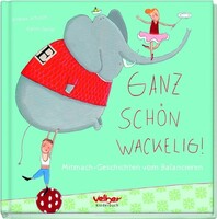 Ganz schön wackelig!