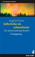 Auer-System-Verlag, Carl Selbstliebe als Lebenskunst