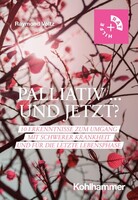 Kohlhammer W. Palliativ ... und jetzt?