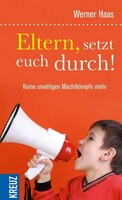 Herder Verlag GmbH Eltern, setzt euch durch!
