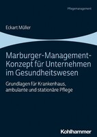 Kohlhammer W. Marburger-Management-Konzept für Unternehmen im Gesundheitswesen