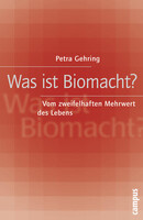 Campus Verlag GmbH Was ist Biomacht?
