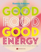 Hädecke Verlag GmbH Good Food · Good Energy