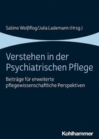 Kohlhammer W. Verstehen in der Psychiatrischen Pflege