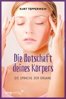 MVG Moderne Vlgs. Ges. Die Botschaft Deines Körpers