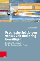 Vandenhoeck + Ruprecht Psychische Spätfolgen von NS-Zeit und Krieg bewältigen