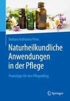 Springer Naturheilkundliche Anwendungen in der Pflege