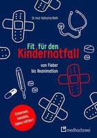 medhochzwei Verlag Fit für den Kindernotfall