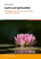 Schattauer Sucht und Spiritualität