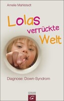Guetersloher Verlagshaus Lolas verrückte Welt
