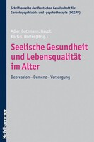 Seelische Gesundheit und Lebensqualität im Alter