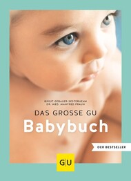 Das gro&szlig;e GU Babybuch
