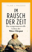 HarperCollins Hardcover Im Rausch der Zeit. Das temperamentvolle Leben der Witwe Clicquot