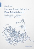 Junfermann Verlag Unbeschwert leben - das Arbeitsbuch