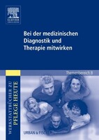 Urban & Fischer/Elsevier Bei der medizinischen Diagnostik und Therapie mitwirken