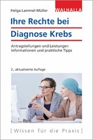 Walhalla und Praetoria Ihre Rechte bei Diagnose Krebs