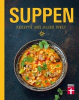 Suppen aus aller Welt