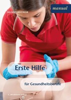 facultas.wuv Universitäts Erste Hilfe für Gesundheitsberufe