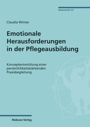 Emotionale Herausforderungen in der Pflegeausbildung