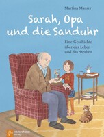Neukirchener Verlag Sarah, Opa und die Sanduhr