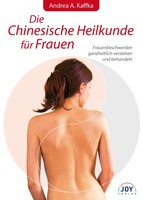 Joy Verlag GmbH Die Chinesische Heilkunde für Frauen