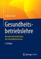 Springer Fachmedien Wiesbaden Gesundheitsbetriebslehre