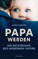 Kunstmann Antje GmbH Papa werden