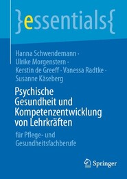 Psychische Gesundheit und Kompetenzentwicklung von Lehrkr&auml;ften