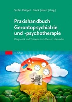 Urban & Fischer/Elsevier Praxishandbuch Gerontopsychiatrie und -psychotherapie