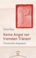 Guetersloher Verlagshaus Keine Angst vor fremden Tränen!