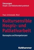 Kohlhammer W. Kultursensible Hospiz- und Palliativarbeit