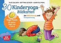 Don Bosco Medien GmbH 30 Kinderyoga-Bildkarten zur Aktivierung und Entspannung