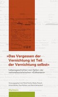 Wallstein Verlag GmbH "Das Vergessen der Vernichtung ist ein Teil der Vernichtung selbst"