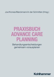 Praxisbuch Advance Care Planning