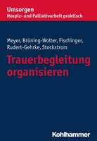 Kohlhammer W. Trauerbegleitung organisieren