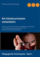 Books on demand Ein Schulcurriculum  entwickeln: